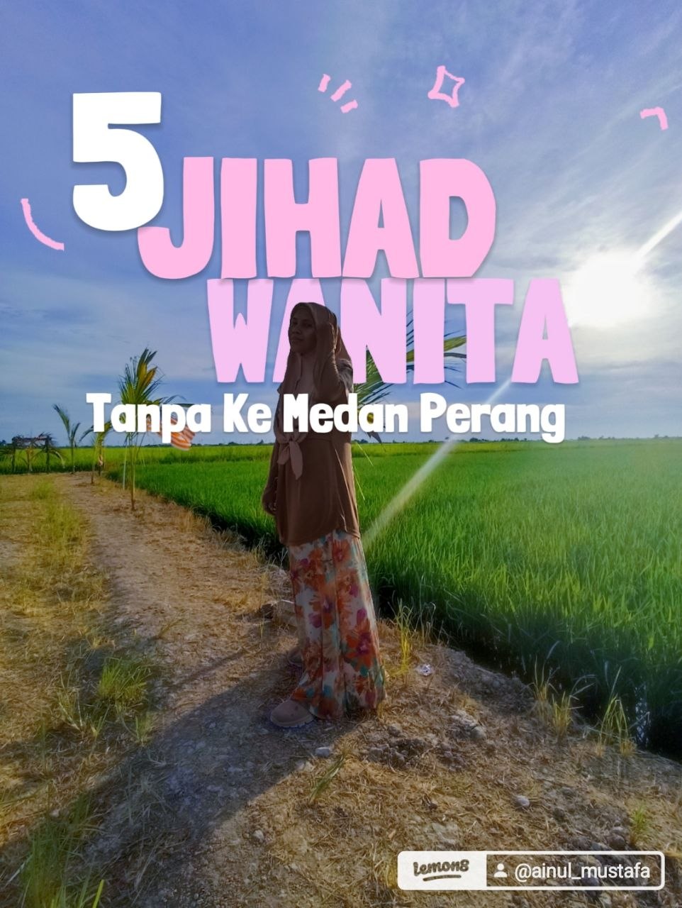 5 Jihad Wanita Tanpa Ke Medan Perang